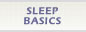Sleep Basics